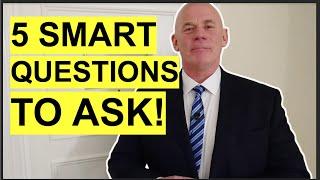 5 SMART QUESTIONS to ASK in a JOB INTERVIEW!