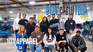 Blue Crew Tour | EP 24 101 Apparel in Anaheim, CA