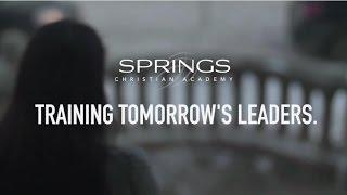 Springs Christian Academy - Training Tomorrow's Leaders