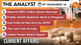 Current Affairs Today: The Analyst 19 November 2024 | Newspaper Analysis | Vajiram And Ravi