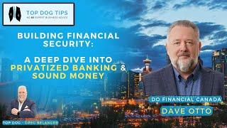 Building Financial Security | Top Dog Tips | Calgary Business