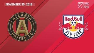 HIGHLIGHTS: Atlanta United FC vs. New York Red Bulls | November 25, 2018