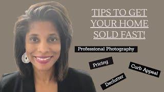 Sell your home fast with these 4 quick tips