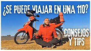 COMO VIAJAR EN UNA MOTO 110cc [] TODO LO QUE TENES QUE SABER [] VIAJAR EN BAJA CILINDRADA ES POSIBLE