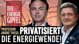 Wenn der Staat Energiepolitik macht, wird es nur teuer: André Thess im Tichys Einblick Interview