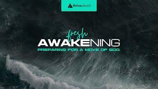 The Couch, The Switch And The Fire - Fresh Awakening | Thrive Church | Pastor Jacob Ouellette