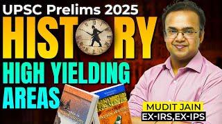 History High Yielding Areas - UPSC Prelims 2025