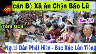 cán bộ xã lợi dụng bão số 3 Làng Nũ ăn chặn tiền từ thiện sạch banh, thật không ngờ?