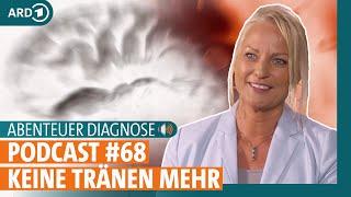 Trockene Augen, trockener Mund: Woran leidet die Sozialarbeiterin? | Abenteuer Diagnose Podcast