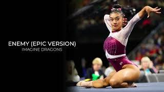 Enemy (Epic Version) - Gymnastics Floor Music