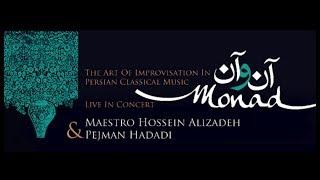 Monad - Hossein Alizadeh and Pejman Hadadi