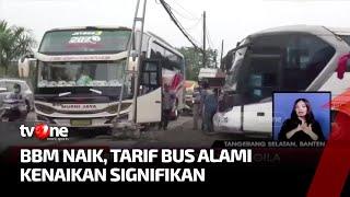 BBM Naik, Tarif Bus Menggila | Kabar Pagi tvOne