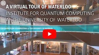 Institute for Quantum Computing 360 Degree Virtual Tour