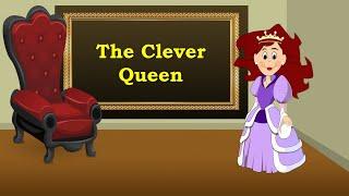 Story for kids | The clever queen | moral story | Learn english through story