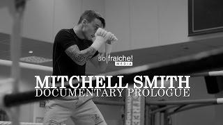 Mitchell Smith - Documentary Trailer