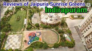 Real Estate Reviews of Jaipuria Sunrise Greens Indirapuram Ghaziabad