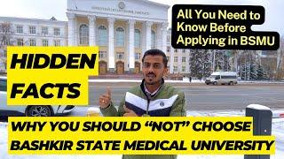 Why You Should Not Choose Bashkir State Medical University | Few IMP Facts To Consider | Bashkir