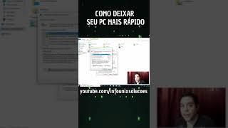 COMO DEIXAR SEU PC MAIS RÁPIDO