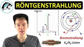 RÖNTGENSTRAHLUNG – Zusammenfassung | (+Aufgaben)