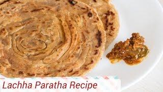 Lachha Paratha Recipe