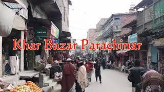 Discover Pakistan | Parachinar Bazar