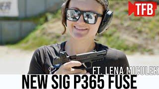 Lena Shows Us the NEW SIG P365 Fuse!