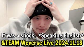 &TEAM Weverse Live 2024.11.18. Harua *Speaking English* It was a shock. I love LUNÉ.