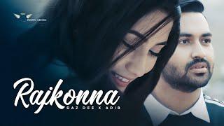 Rajkonna | Raz Dee | Adib | Safa Kabir | Tamim Mridha (Official Music Video)