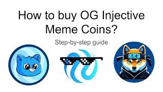 How to buy OG Injective Meme Coins - Step-by-step guide