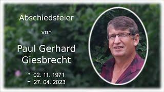 Abschiedsfeier von Paul Gerhard Giesbrecht