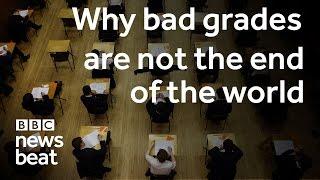 Why bad grades aren't the end of the world  |  BBC Newsbeat