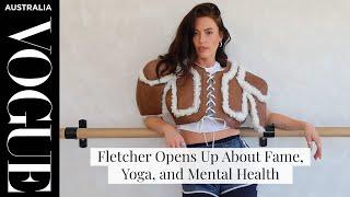 Fletcher Opens Up About Fame, Yoga, and Mental Health | Vogue Australia