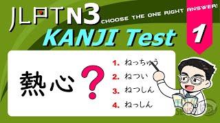 JLPT N3 KANJI TEST #01 - 50 Japanese Kanji Questions to Prepare for JLPT