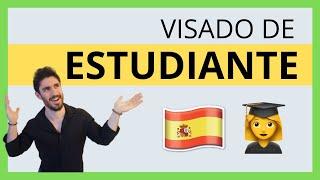 ‍VISADO DE ESTUDIANTE en España (Todas tus Dudas Resueltas)