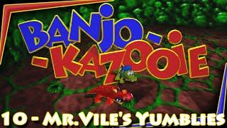 Banjo-Kazooie -10- Mr.Vile's Yumblies | 100% Playthrough | Two Friends Let's Play #banjokazooie