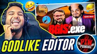 Snehilop Reacts On GODLIKE'S EDITOR Pin Pundri's BGIS Edit