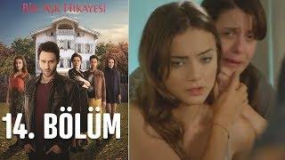 Bir Aşk Hikayesi 14. Bölüm