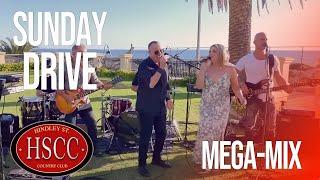 'Sunday Drive Medley' - Covers by The Hindley Street Country Club