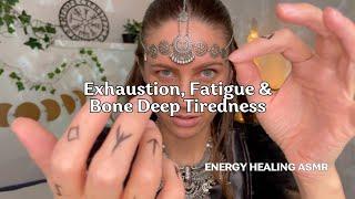 Exhaustion Recovery & Fatigue Relief  Shamanic Witch Energy Healing ASMR