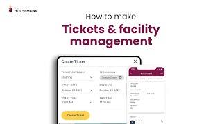 Tickets & facility management | TheHouseMonk Module 5