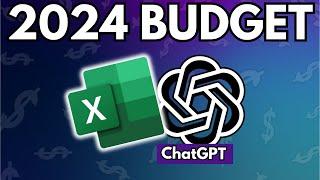 Make your 2024 budget EASILY using Excel & ChatGPT