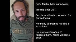 Where is Brian Mullin -CASE CLOSED!