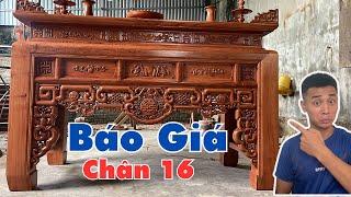 Báo Giá  Án Gian Thờ Chân 16 Bàn Thờ Gia Tiên Gỗ Hương Đá Dài 197 x 117 x 127