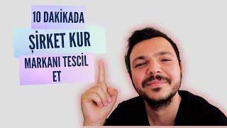 E-Devlet Üzerinden Şahıs Şirketi Kuruluşu ve Marka Tescili Nasıl Yapılır? | Kendiniz Yapın !