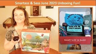 SmartAss & Sass June 2023 Big Box Unboxing Fun