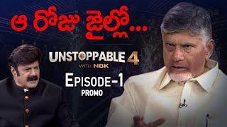 Unstoppable Season 4 Episode -1 Latest PROMO | CM Chandrababu Naidu | N Balakrishna | TV5 News