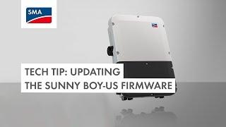 Tech Tip: Updating the Sunny Boy-US Firmware