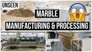 Marble Manufacturing & Processing, Including a View From Marble Mines