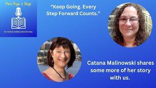 "Writing that first sentence is a game changer!" Catana Malinowski shares her 2nd #frompage2stage.