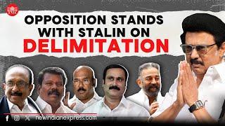 TN opposition leaders stand united with Stalin against delimitation | CM Stalin | All-party meeting